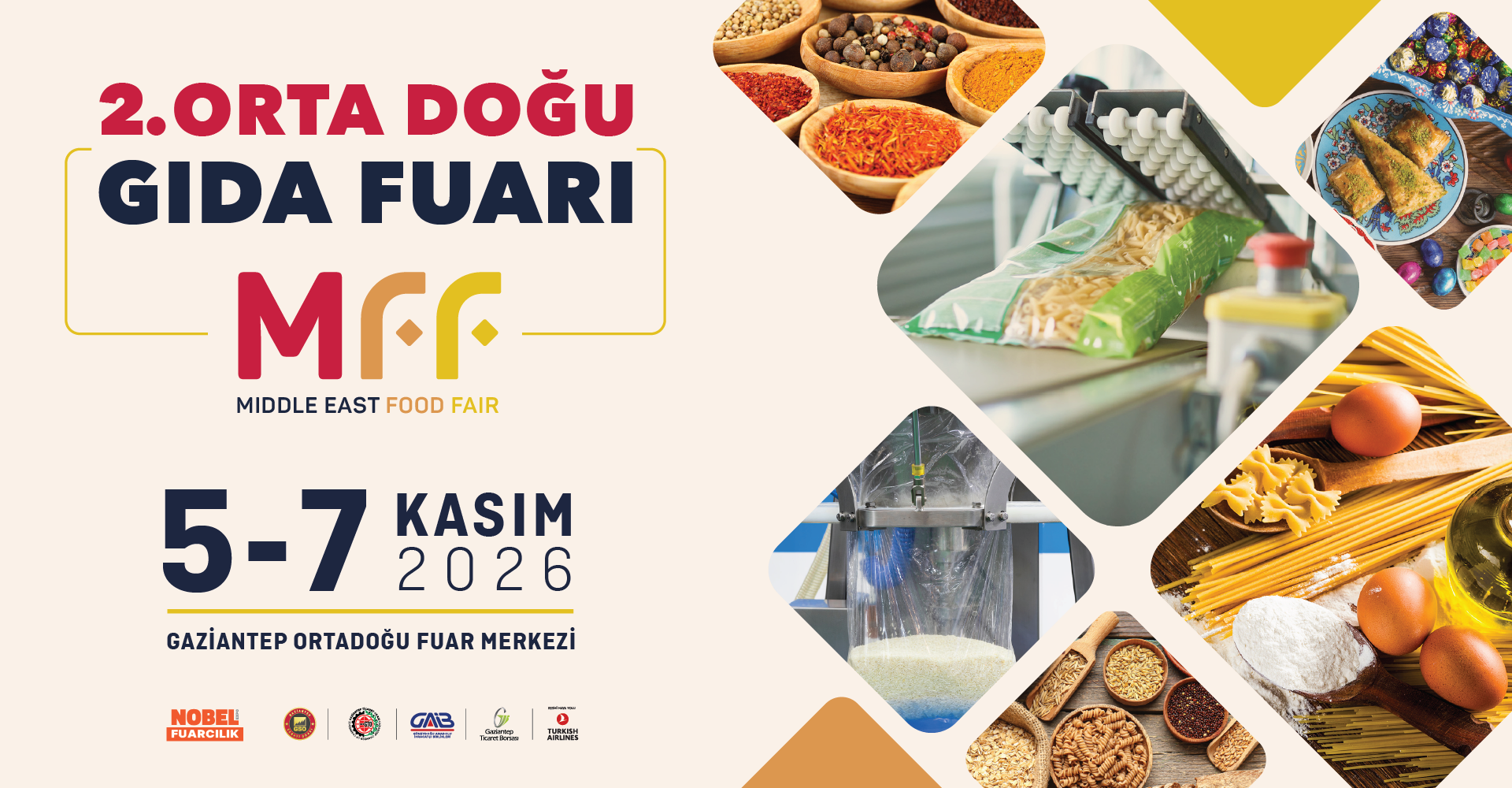 MFF Orta Doğu Gıda Ve Gıda Teknolojileri Fuarı Gaziantep’te Düzenlenecek